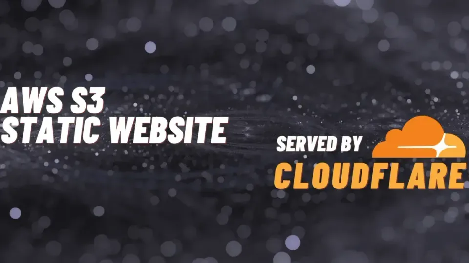 Host a static website in AWS S3 and serve it through CloudFlare